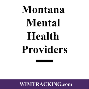 Montana Mental Health Providers